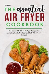 The Essential Air Fryer Cookbook Cover Image