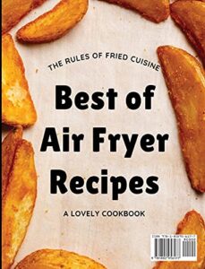 Air Fryer Cookbook Guide with healthy recipes for air fryer cooking