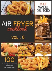 Air Fryer Cookbook cover showcasing 100 easy recipes for beginners and advanced users